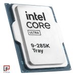 پردازنده اینتل مدل Intel Core Ultra 9 285K-Tray